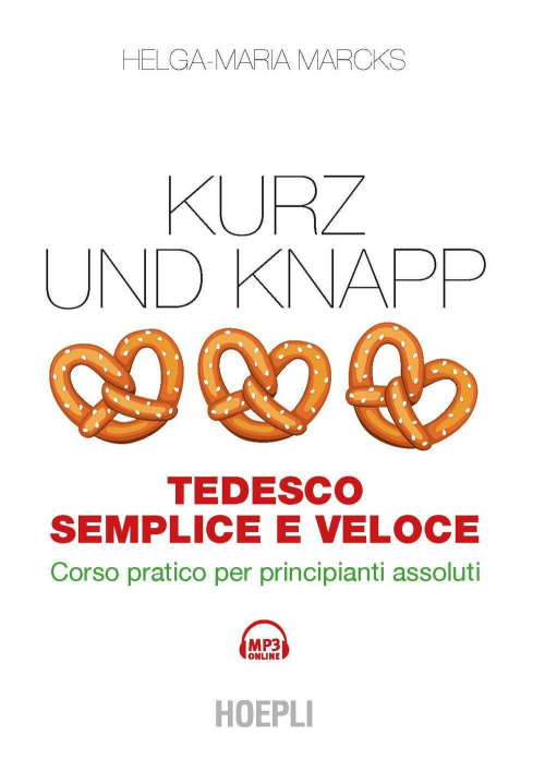 17278460661467-librokurzundknapptedescosempliceevelocecorsopraticoperprincipiantiassoluticonmp3onlineeditorehoeplianno2022