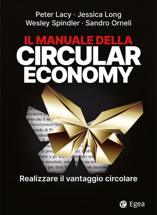 1727846259737-libroilmanualedellacirculareconomyrealizzareilvantaggiocircolareeditoreegeaanno2021