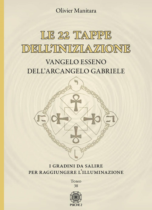 17278480082502-librole22tappedelliniziazionevangeloessenodellarcangelogabrieleeditorepsiche2anno2019