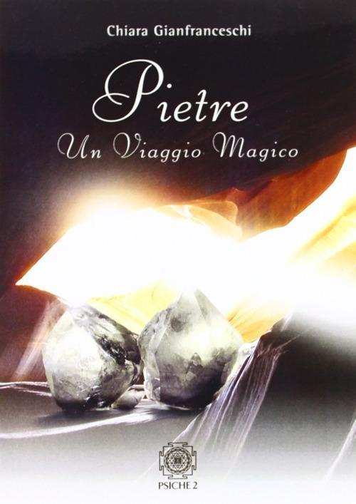 17278480267604-libropietreunviaggiomagicoeditorepsiche2anno2009