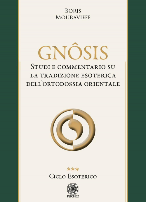 17278481250048-librognosisstudioecommentariosulatradizioneesotericadellortodossiaorientalevol3cicloesotericoeditorepsiche2anno2022