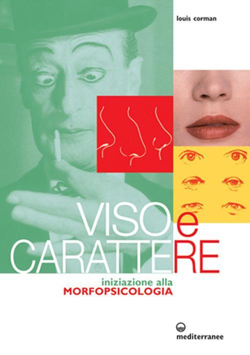 17278659912049-librovisoecarattereiniziazioneallamorfopsicologiaeditoreedizionimediterraneeanno2003