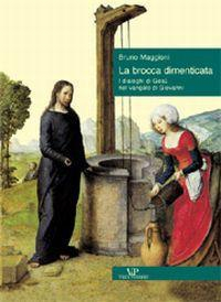 17278895333155-librolabroccadimenticataidialoghidigesunelvangelodigiovannieditorevitaepensieroanno1999
