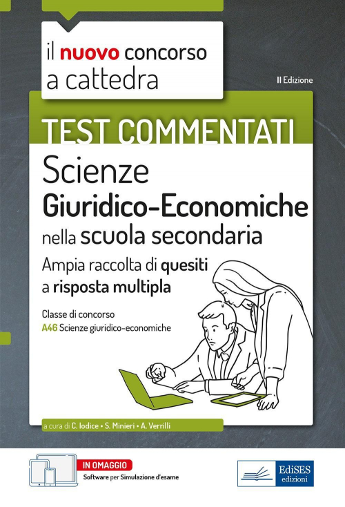17278904965113-libroilnuovoconcorsoacattedratestcommentatiscienzegiuridicheedeconomicheampiaraccoltadiquesitiarispostamultiplaclassea46consoftwaredisimulazioneeditoreedisesprofessioniconcorsianno2022