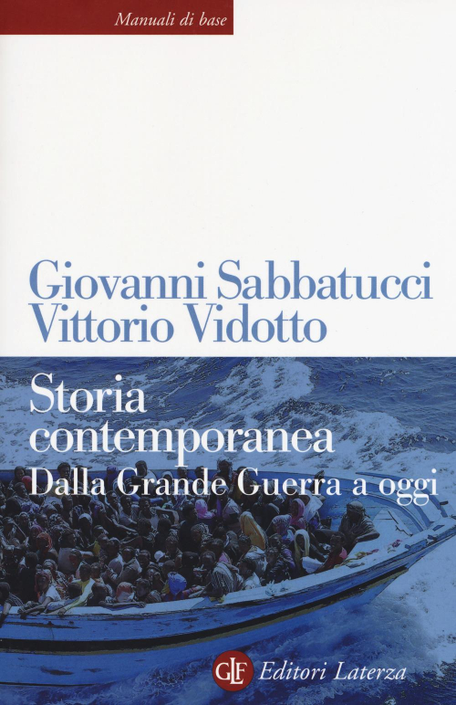 17279208454234-librostoriacontemporaneadallagrandeguerraaogginuovaedizeditorelaterzaanno2019