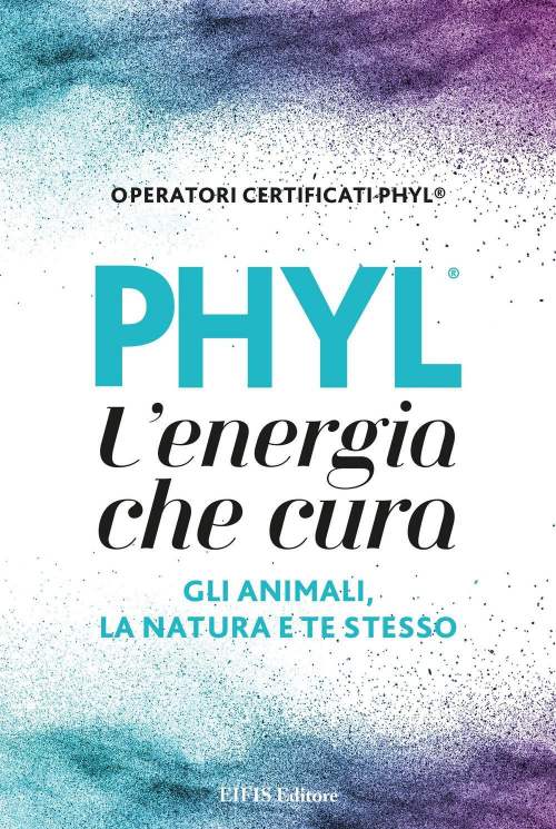 17279259343085-librophyllenergiachecuraglianimalilanaturaetestessoeditoreeifisanno2022