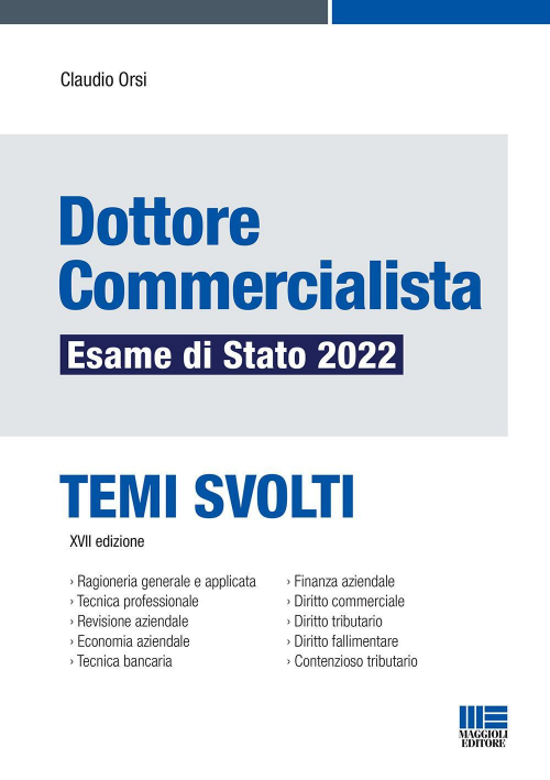 17280337357056-librodottorecommercialistaesamedistato2022temisvoltieditoremaggiolieditoreanno2022