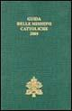 1730108848293-libroguidadellemissionicattoliche2005editoreurbanianauniversitypressanno2005