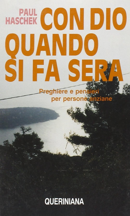 17301090111538-librocondioquandosifaserapreghiereepensieriperpersoneanzianeeditorequerinianaanno1975